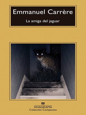 cover image of La amiga del jaguar